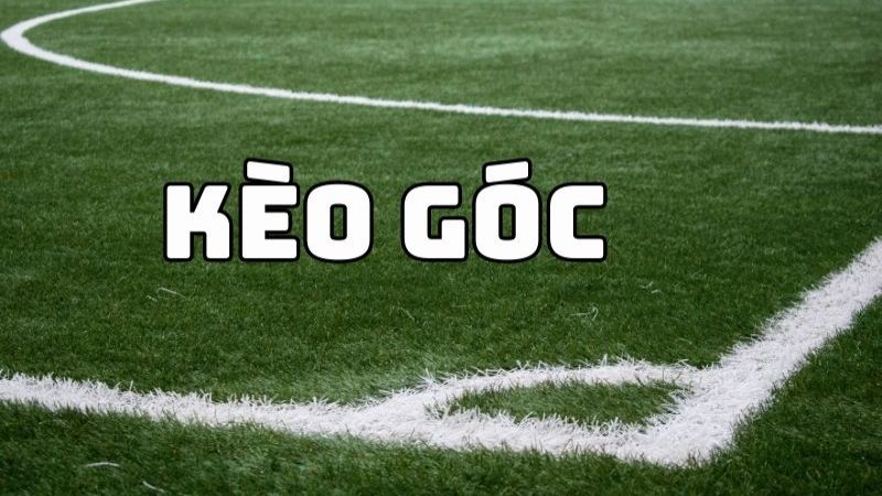 Tổng quan về soi kèo phạt góc